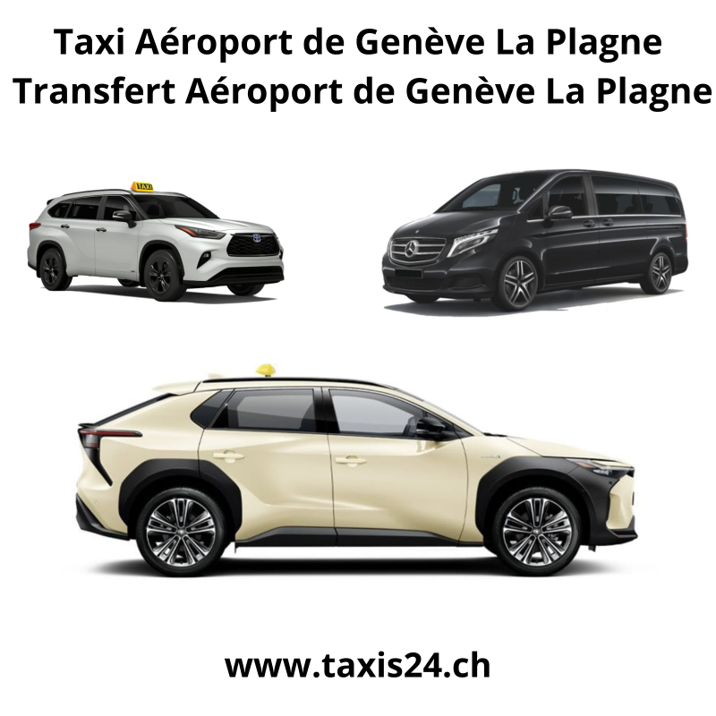 Taxi Aéroport de Genève La Plagne Transfert Aéroport de Genève La Plagne