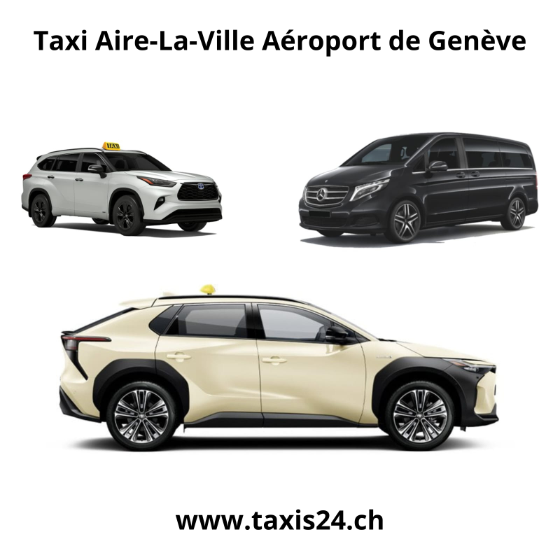 Taxi Aire-La-Ville Aéroport de Genève Taxi Aéroport de Genève Aire-La-Ville Taxi Aire-La-Ville Genève Aéroport  Transfert Aire-La-Ville Aéroport Genève Transport Aire-La-Ville Aéroport Genève Taxi Aéroport Genève Aire-La-Ville Transfert Aéroport Genève Ai
