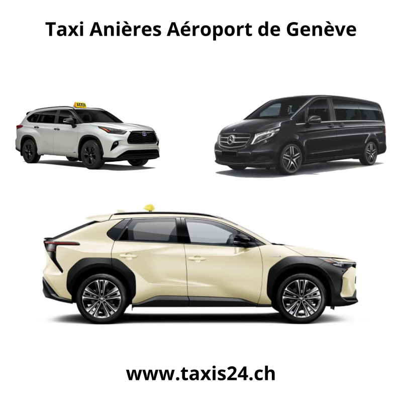 Taxi Anières Aéroport de Genève Taxi Aéroport de Genève Anières Taxi Anières Genève Aéroport  Transfert Anières Aéroport Genève Transport Anières Aéroport Genève Taxi Aéroport Genève Anières Transfert Aéroport Genève Anières Transport Aéroport Genève Aniè