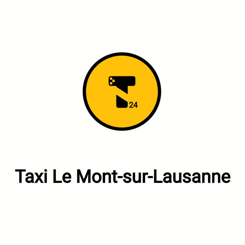 Taxi Le Mont-sur-Lausanne.    Taxi à proximité de Le Mont-sur-Lausanne.   Taxi Le Mont-sur-Lausanne.    Taxi de la commune de Le Mont-sur-Lausanne.    Taxi Le Mont-sur-Lausanne tarif.    Taxi Le Mont-sur-Lausanne 24/24.    Taxi Le Mont-sur-Lausanne offici