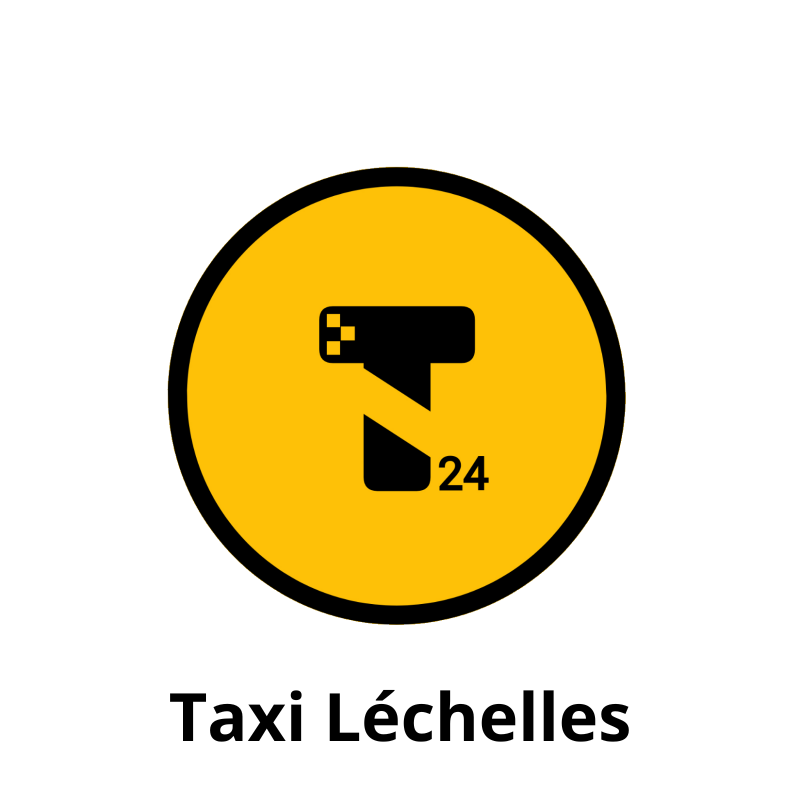 Taxi Léchelles | Taxi Léchelles Aéroport de Genève | Taxi Léchelles Lausanne.