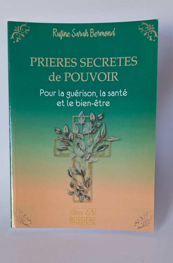 Livre : Prières secrètes de Pouvoir