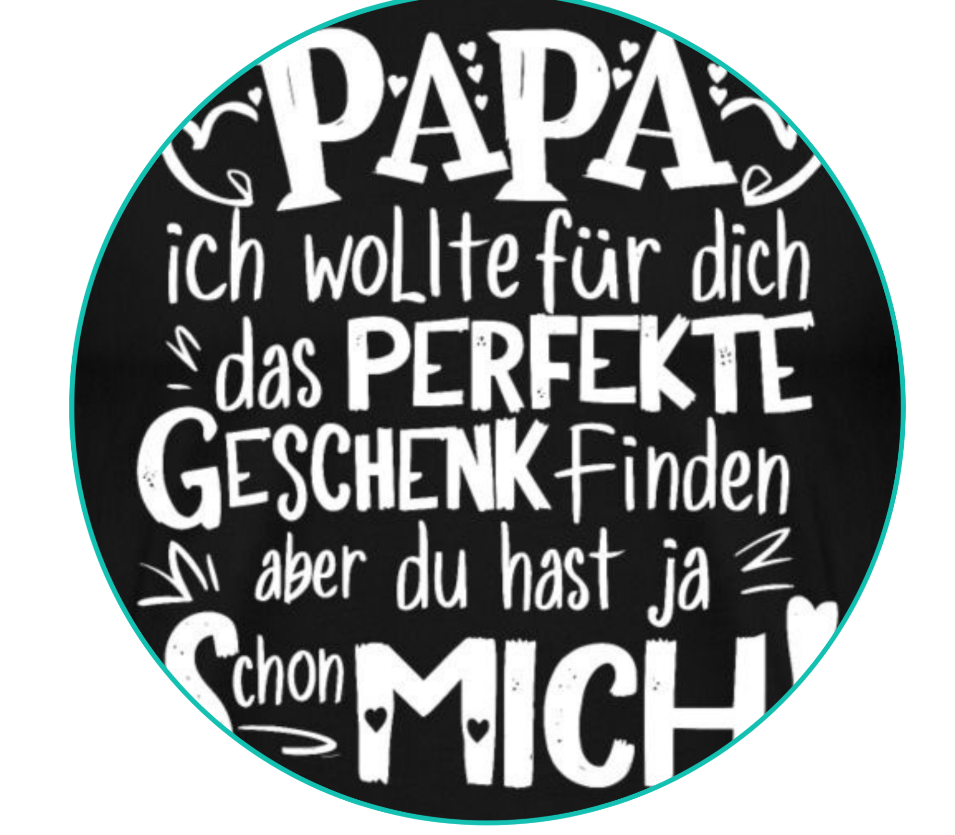 Papa ich wollte...