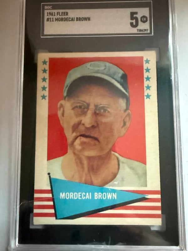 1961 Fleer Baseball Greats #11 Mordecai Brown SGC 5 – Hall of Fame Pitching Legend