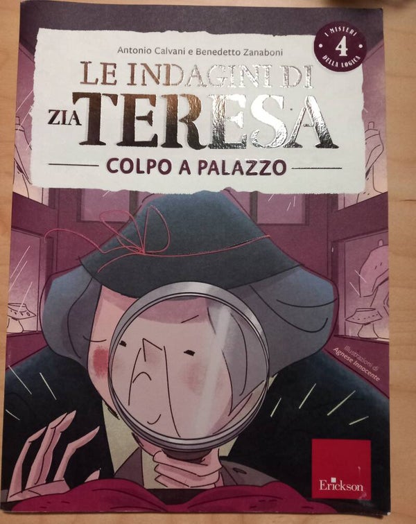 Le indagini di Zia Teresa (colpo a palazzo)
