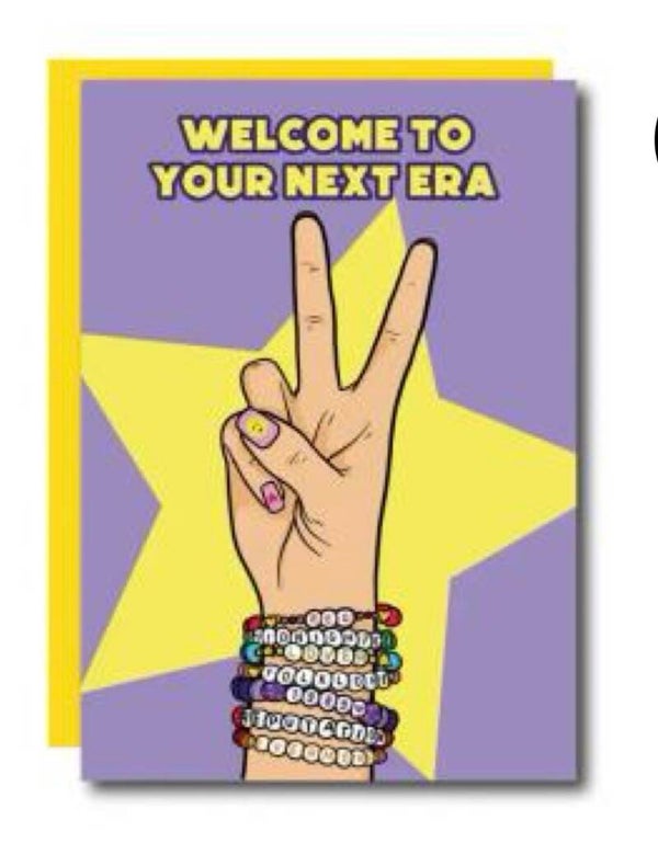 Welcome to your next era