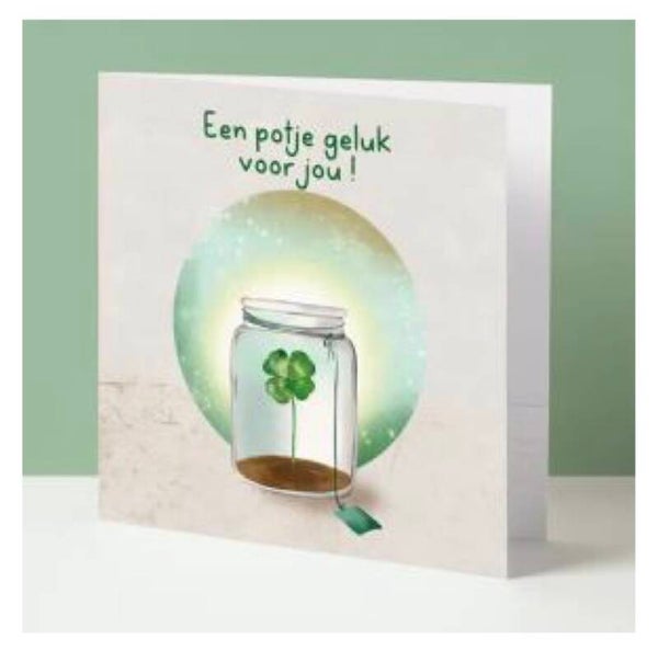 Een potje geluk voor jou!