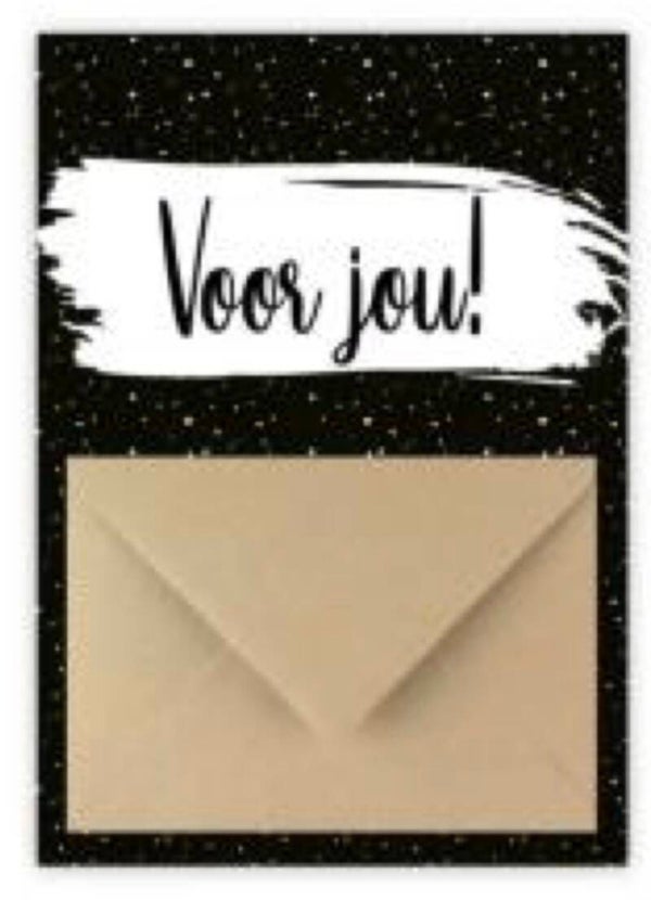 Voor jou!