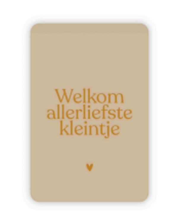 Welkom allerliefste kleintje
