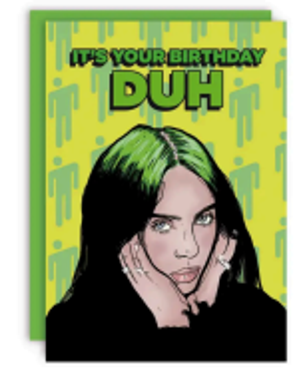 It’s your birthday, duh!