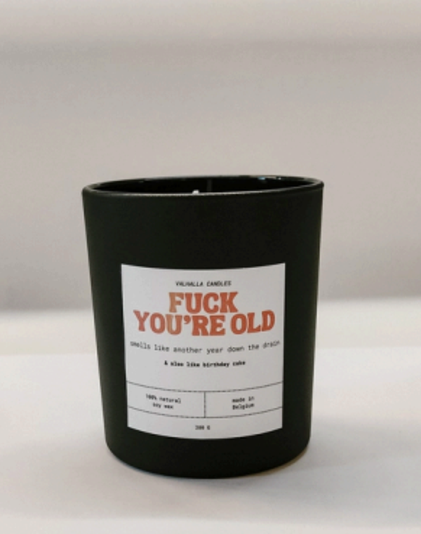Geurkaars ‘Fuck you’re old’