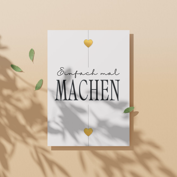 ✉️ "Einfach mal machen" – Selbstdesignte A6 Postkarte