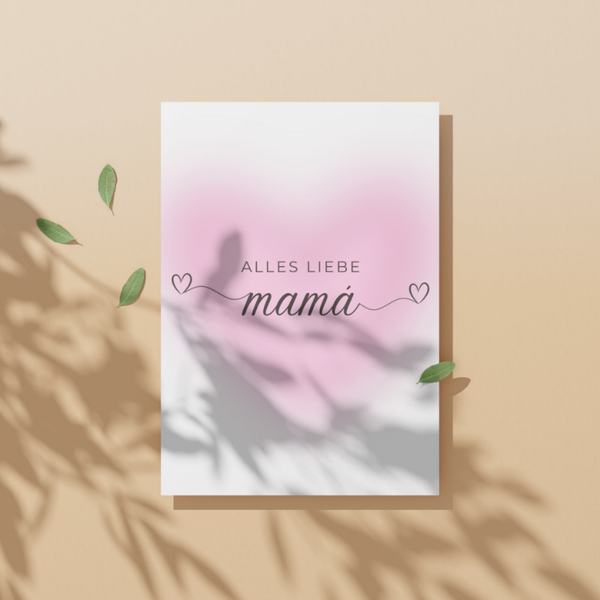 ✉️ "Alles liebe Mama" – Selbstdesignte A6 Postkarte