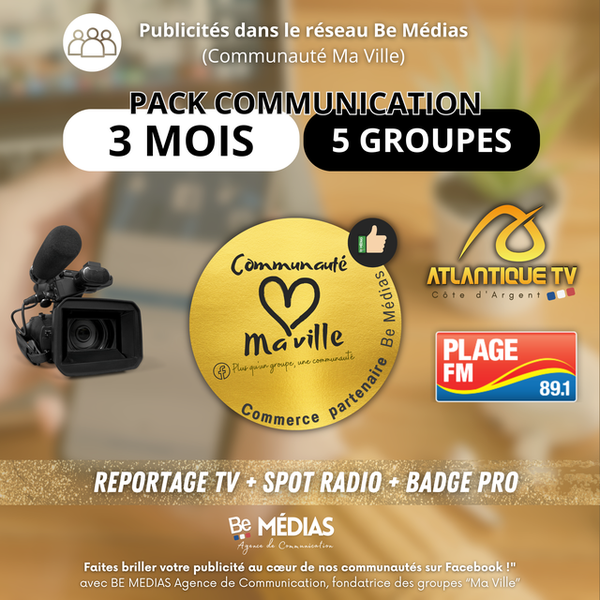 Pack communication" (badge + spot radio + reportage TV)