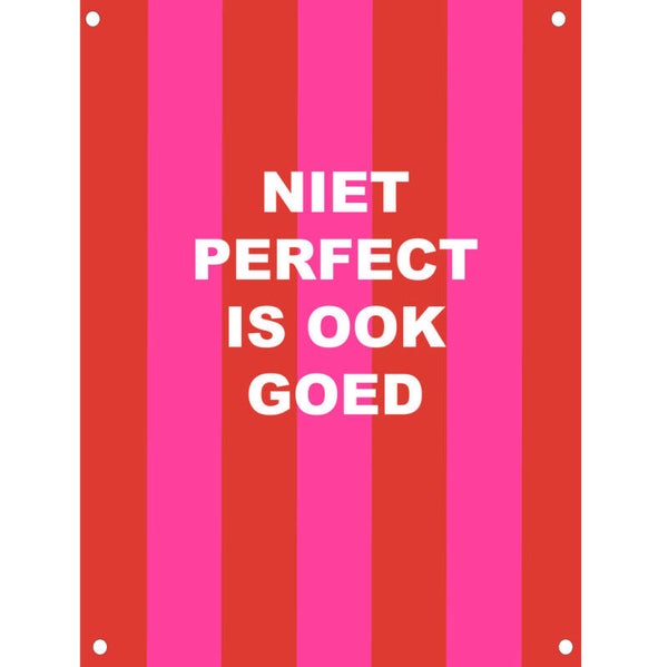 Tuinposter niet perfect