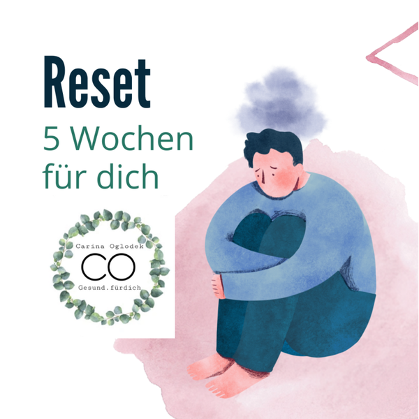 Reset - 5 Wochen für dich