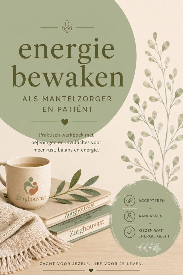 mijn energie bewaken als zorgvrager en patiënt