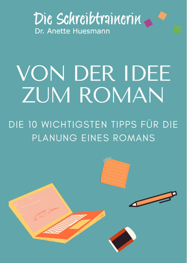 Von der Idee zum Roman (eBook)