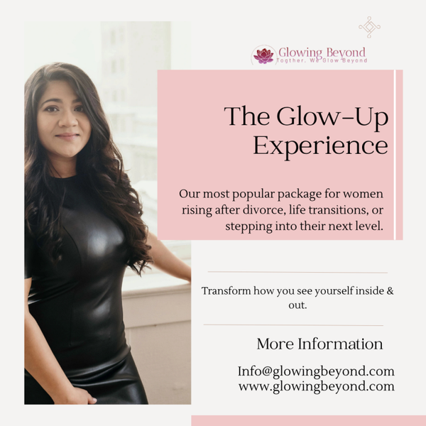 The Glow-Up Experience