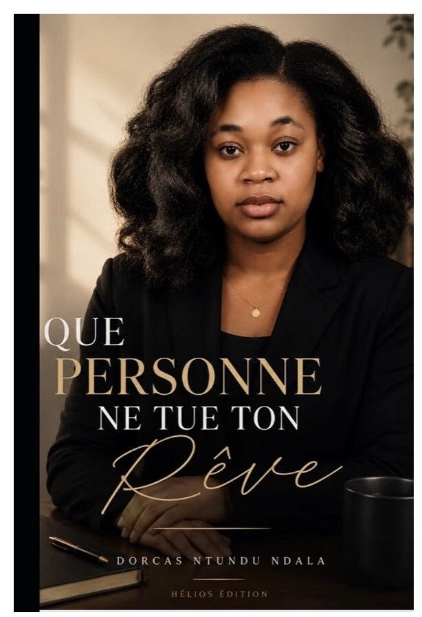 Que personne ne tue ton rêve