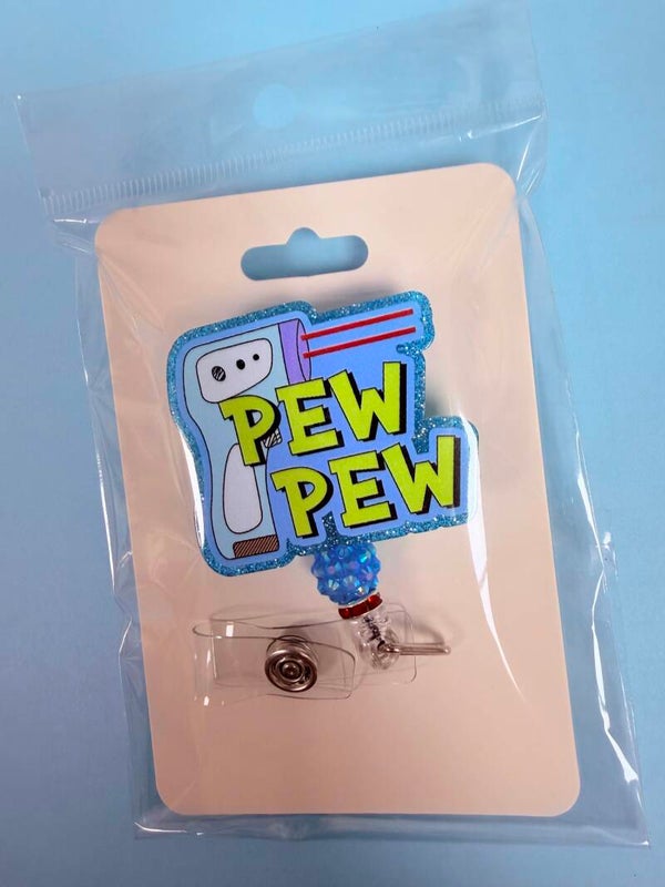 PEW PEW - Badge Reel