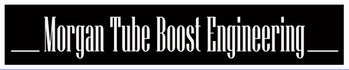 Morgan Tube Boost Engineering