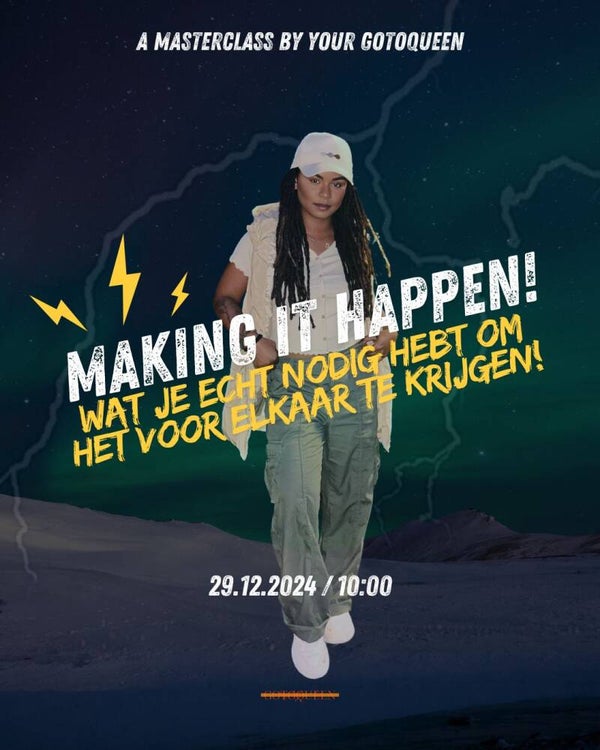 ‘’Making It Happen’’ Dé Masterclass van 2024 voor 2025