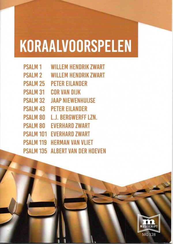 Koraalvoorspelen | o.a. Eilander Psalm 25 en 43