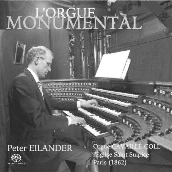 Eilander in de Saint Sulpice - L'orgue monumental