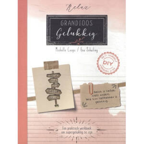 Werkboek Relax! - Grandioos Gelukkig