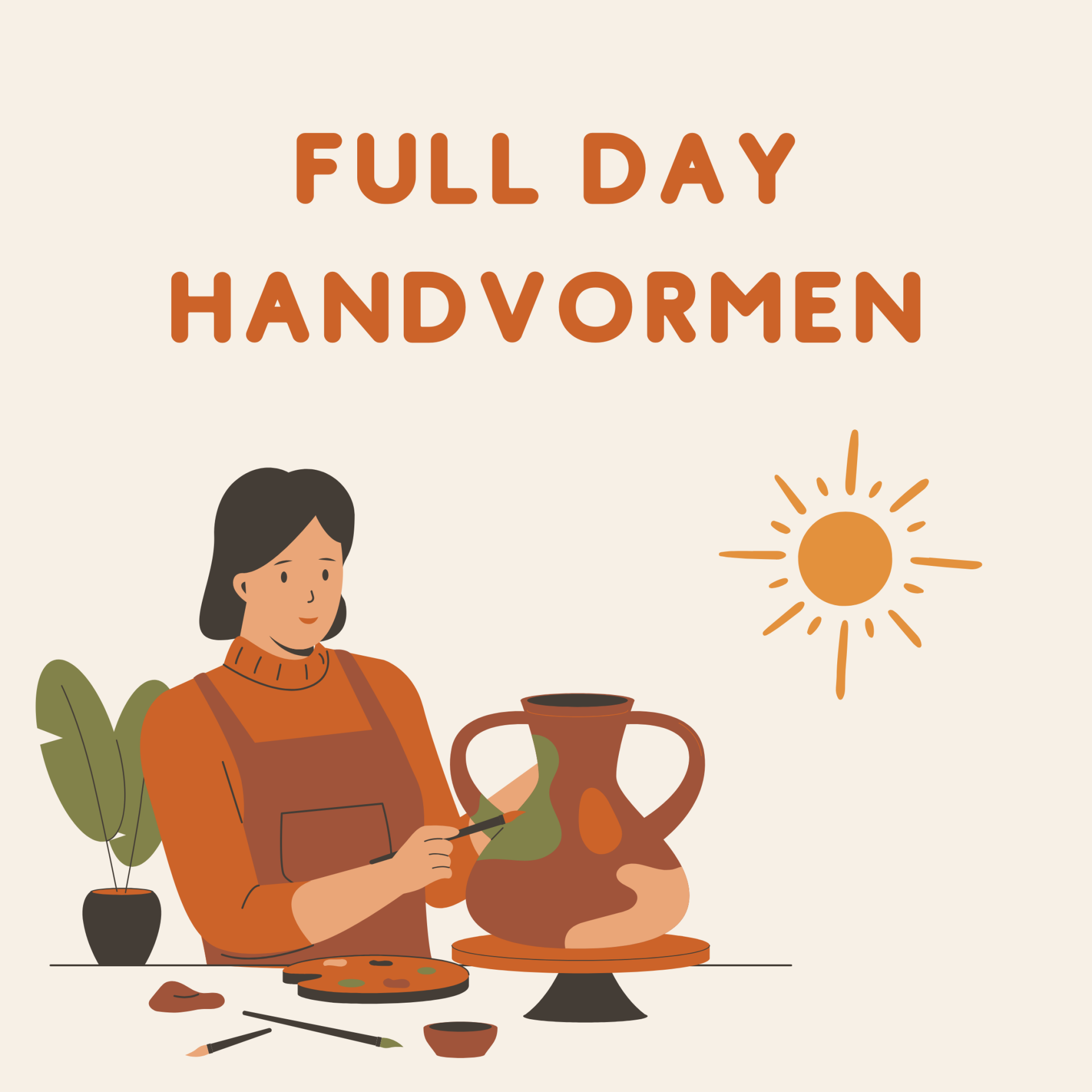Full Day - Handvormen