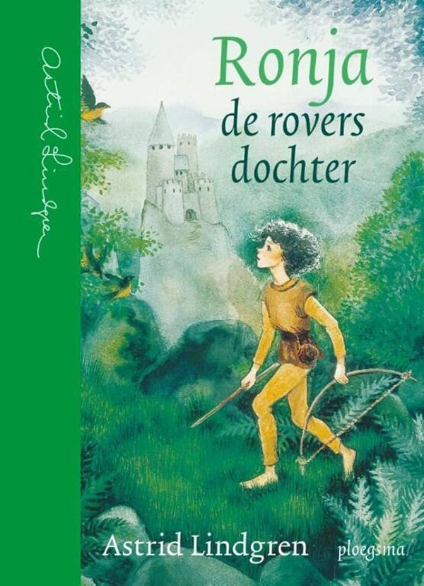 Ronja de roversdochter - Astrid Lindgren