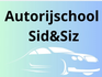 Autorijschool Sid&amp;Siz