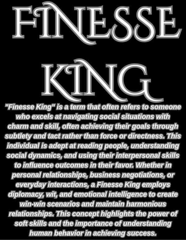 FINESSE KING DEF
