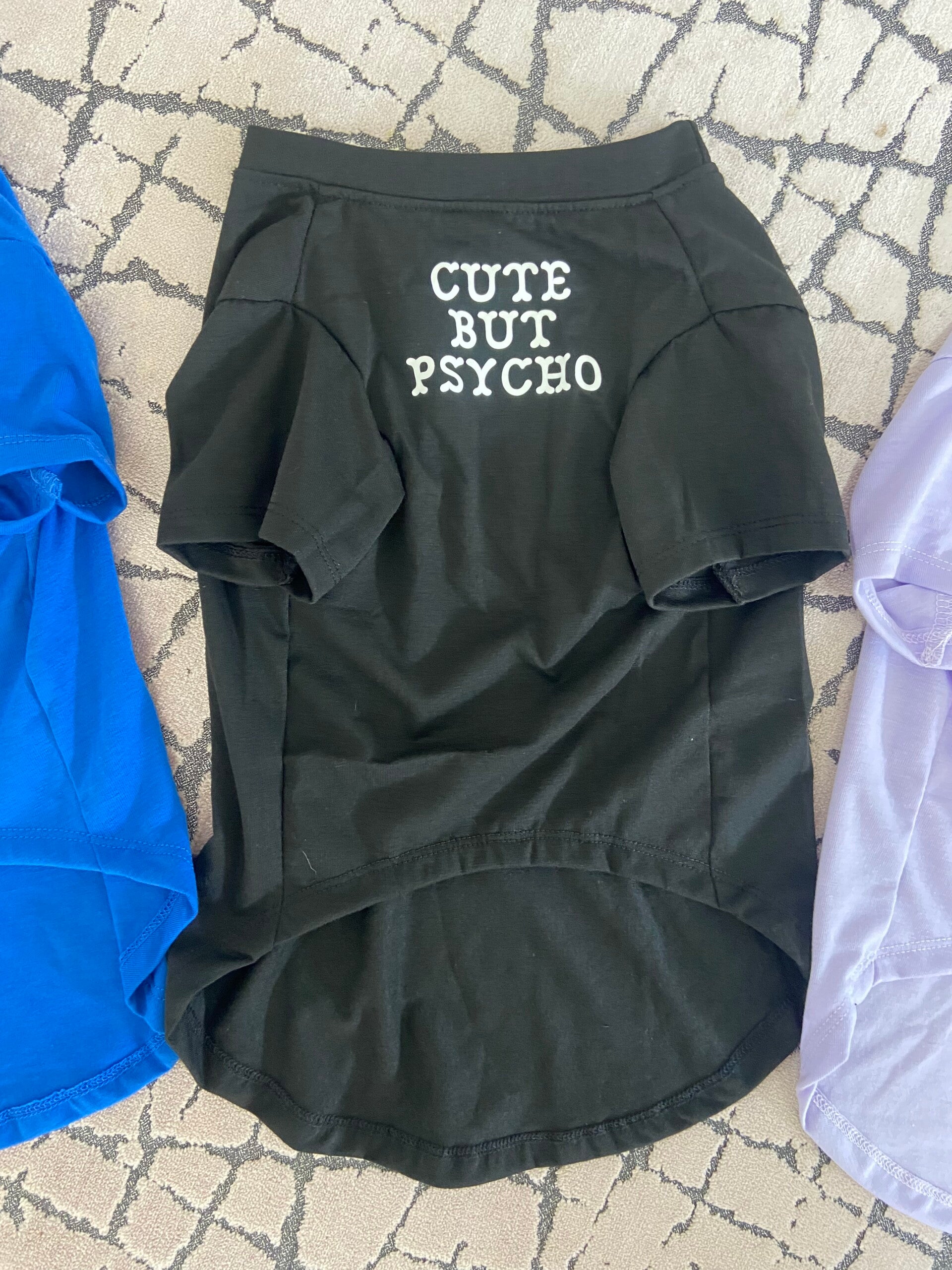 CUTE BUT PSYCHO BLACK T-SHIRT