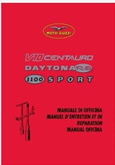 Manuel d'entretien et de réparations V10 Centauro Daytona RS 1100 Sport (attention en pdf-version ordinateur)
