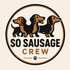 So Sausage Crew