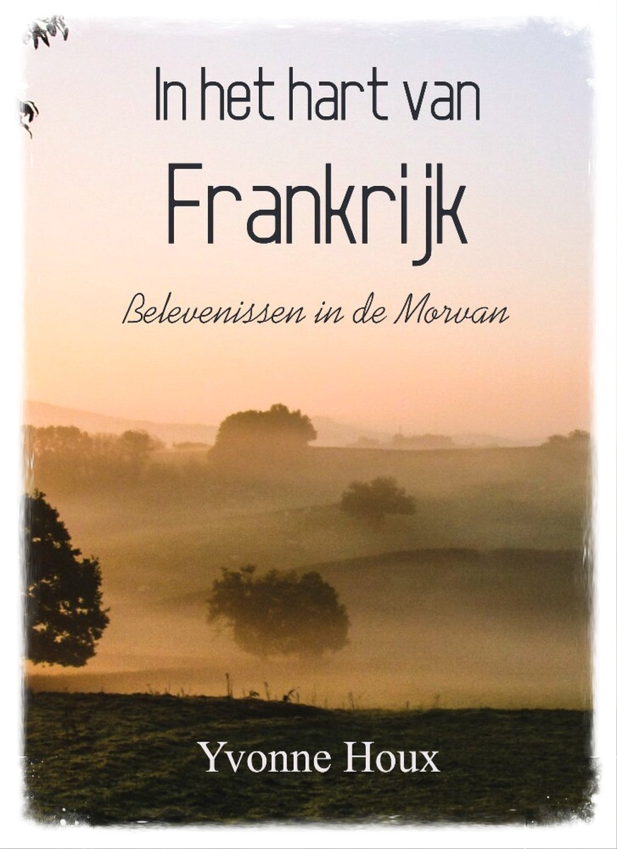Belevenissen in de Morvan
