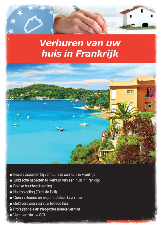 Verhuren van uw woning in Frankrijk