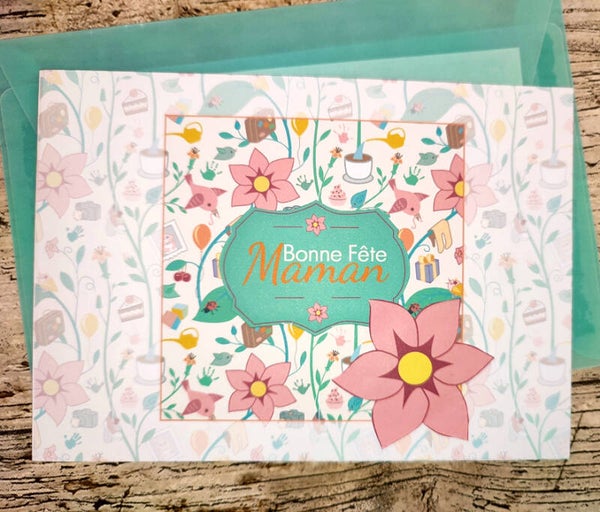Carte 3D pliée BONNE FETE MAMAN FLEURIE