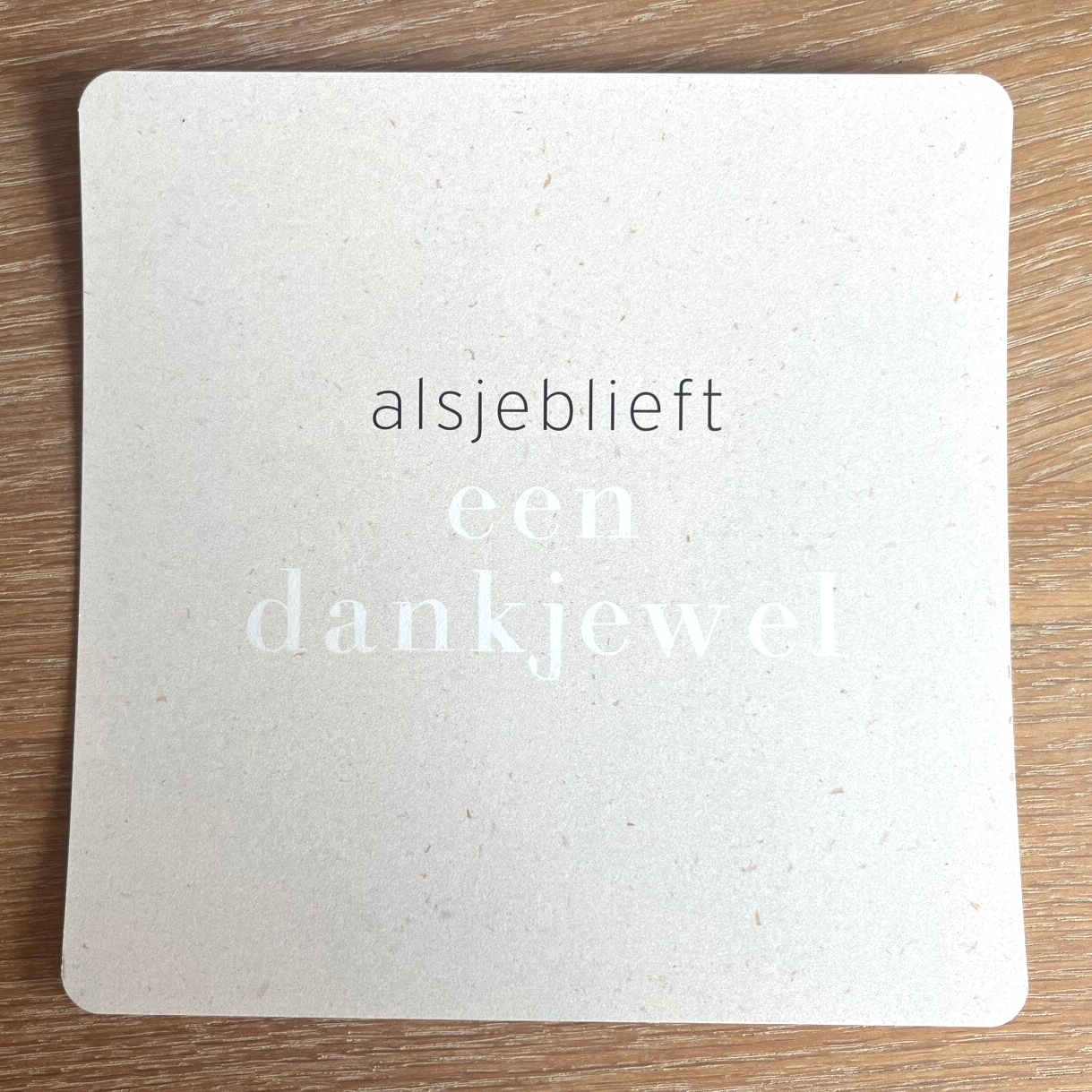 Enkele kaart - alsjeblieft een dankjewel