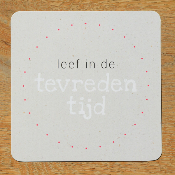 Enkele kaart - leef in de tevreden tijd