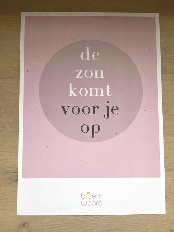 Poster - De zon komt voor je op