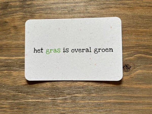 Ik kaartje - het gras is overal groen