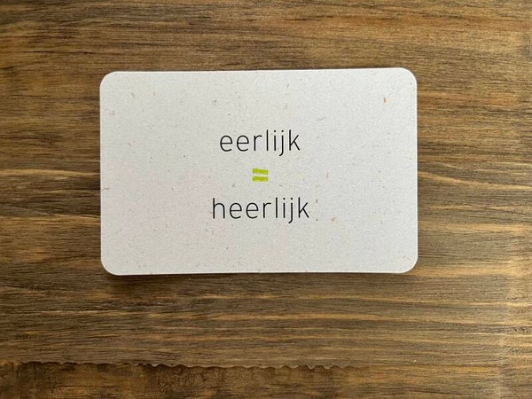 Ik kaartje - eerlijk is heerlijk