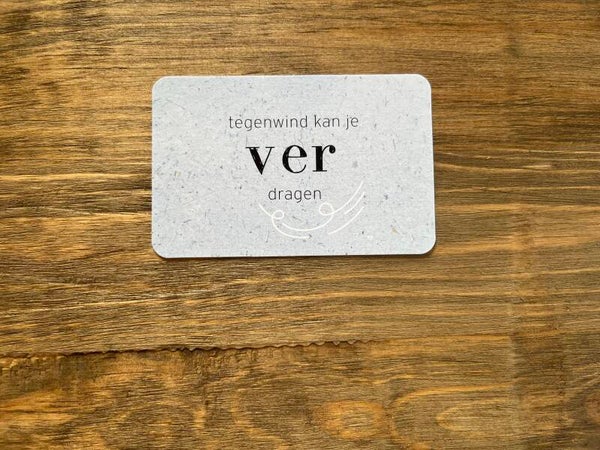 Nu kaartje - tegenwind kan je ver dragen