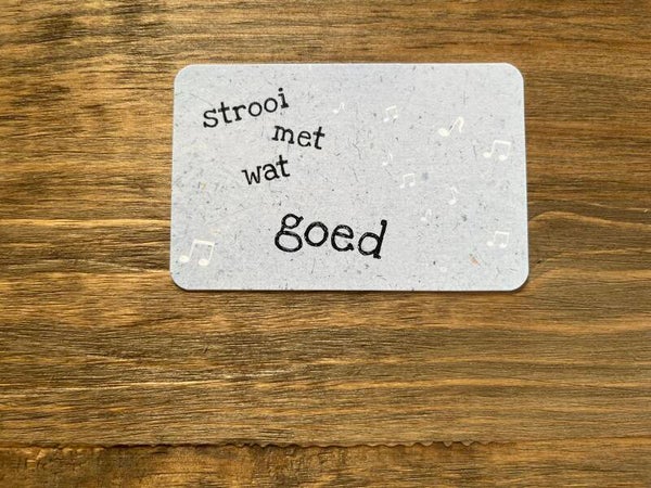 Nu kaartje - strooi met wat goed