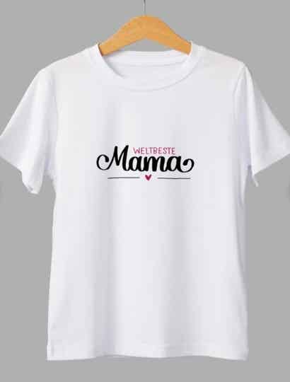 T-Shirt Weltbeste Mama