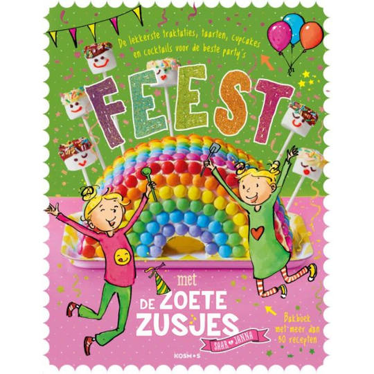 Feest met de zoete zusjes - Hanneke de Zoete