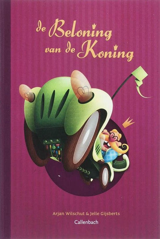 De Beloning Van De Koning - Arjan Wilschut